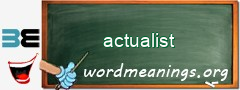 WordMeaning blackboard for actualist